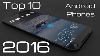 Top 10 Best Android Smart Phones to Buy in 2016