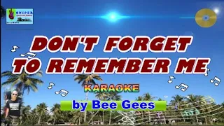 DON'T FORGET TO REMEMBER ME karaoke by Bee Gees