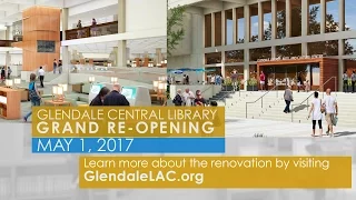 Glendale Central Library Re-Opening Promo