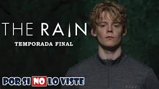 Por si no lo viste: The Rain (Temporada final)