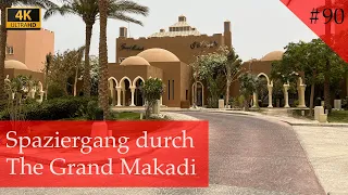 The Grand Makadi, ein kleiner Rundgang durch die Hotelanlage | Ägypten 2022 (Vlog #90)