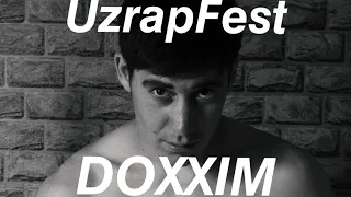 Doxxim-UzRapFest (2-Qism)