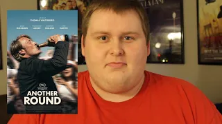 Another Round - Movie Review