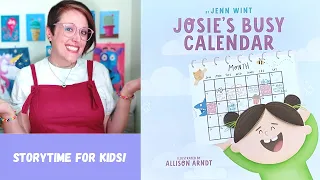 📚 Kids Book Read Aloud: JOSIE'S BUSY CALENDAR, By Jenn Wint