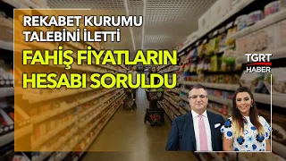 Fahiş Fiyat Soruşturmasında Hesap Vakti - Cem Küçük ve Aslı Hünel ile Günaydın Türkiye - TGRT Haber