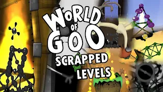 World Of Goo Scrapped Levels