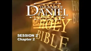 Chuck Missler - Daniel (Session 2) Chapter 2