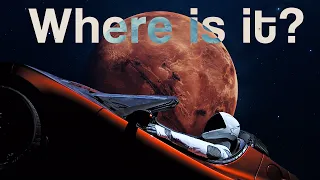 Where is Elon Musk's Tesla Roadster in Space? 2022