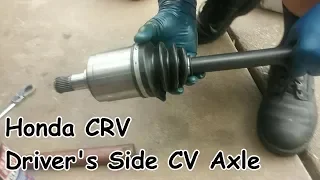 CV Axle Replacement - Driver's Side: Honda CRV