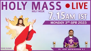 (LIVE) Monday Mass | Fr Joby Anthikadan VC  | 3 April 2023 | Divine Colombo