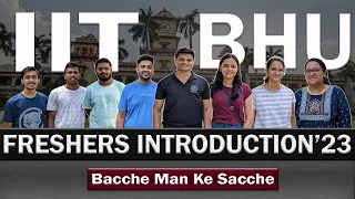 Freshers Introduction 2023 | IIT BHU | Funniest Video Ever | #freshers #iit #introduction