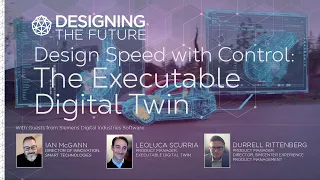 Design Speed with Control: The Executable Digital Twin