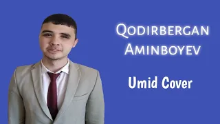 Qodirbergan Aminboyev Umid Cover