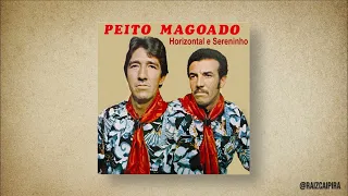 Horizontal & Sereninho - Peito Magoado (1979) DISCO COMPLETO