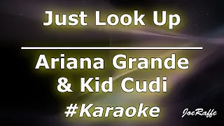 Ariana Grande & Kid Cudi - Just Look Up (Karaoke)
