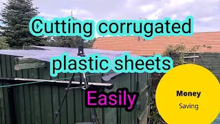 How to cut corrugated plastic roof sheets