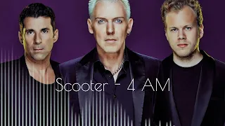 Scooter - 4 Am (Audio)