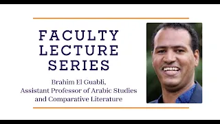 Saharanism: Genealogies & Manifestations of a Desert-Focused Imaginary | Faculty Lecture Series 2023