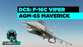 DCS World: F-16 Viper - AGM-65 Maverick - DCS Tutorials in Deutsch