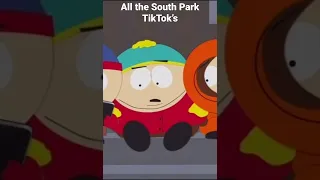 All the South Park TikTok’s