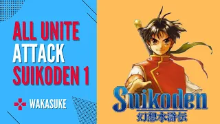 Suikoden 1 All Unite Attack Compilation