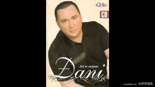 Djani - Još te sanjam - (Audio 2010)