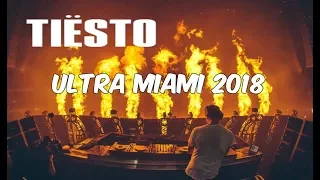 Ultra Music Festival Miami 2018 - Tiesto Full Set