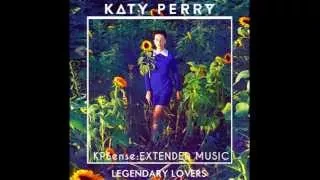 Katy Perry - Legendary Lovers (Extended Version)