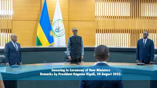 Swearing in Ceremony of New Ministers | Remarks by President Kagame | Kigali, 30 March 2023.