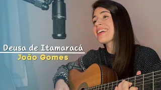 Deusa de Itamaracá - João Gomes || Marina Aquino