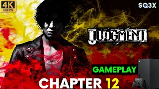 [4K] JUDGMENT 🔴 CHAPTER 12 (Xbox Series X Gameplay)