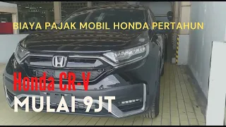 Biaya Pajak Mobil Honda CRV Indonesia Semua Type Tahun 2021/2022