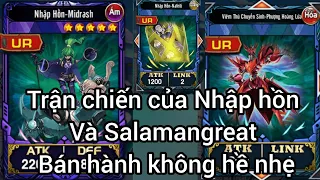 Yugi h5 : Cuộc đụng độ của deck mới nhập hồn và Salamangreat