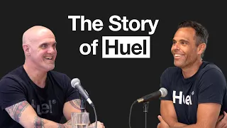 The Story of Huel - A Conversation with the Huel Founders