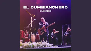 El Cumbianchero