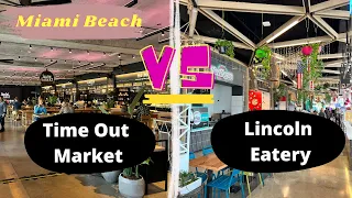 Time Out Market Miami vs Lincoln Eatery (4K Ultra HDR Walking Tour)