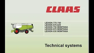 Claas Lexion 770 760 750 740 670 660 650 640 630 620 Technical Systems