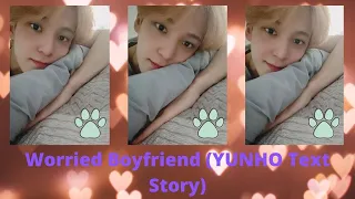 (#YUNHO) Boyfriend imagine (Text Story)
