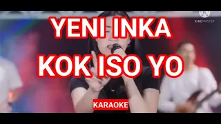 KARAOKE ID // YENI INKA - KOK ISO YO . KARAOKE TANPA VOKAL