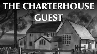 The Charterhouse Guest