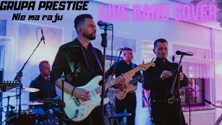 Grupa Prestige-Nie ma raju(MIG) live cover 2019