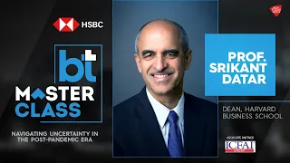 Harvard Business School's Dean, Prof. Srikant Datar's Masterclass On Innovation & Management