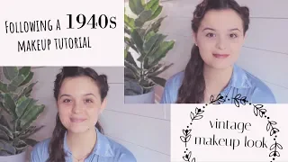 I Tried Following a 1940s Makeup Tutorial
