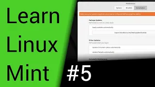 Learn Linux Mint - Part 5 - Update Manager (2 of 2) Automatic Updates - PC Computer Tutorial Series