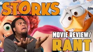 Storks Movie Review/RANT