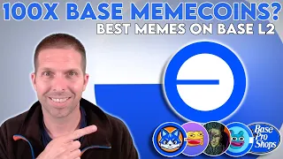 100X Memecoins On Base? | Base L2's Best Memes Explored