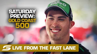Saturday PREVIEW: LIVE from the FAST LANE - Boost Mobile Gold Coast 500 | Supercars 2022