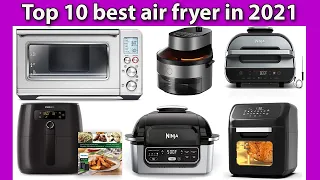 Top 10 best air fryer in 2021