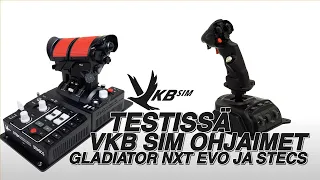 VKB SIM Ohjaimet Testissä Gladiator NXT EVO ja STECS