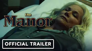 The Manor - Official Trailer (2021) Barbara Hershey, Bruce Davison